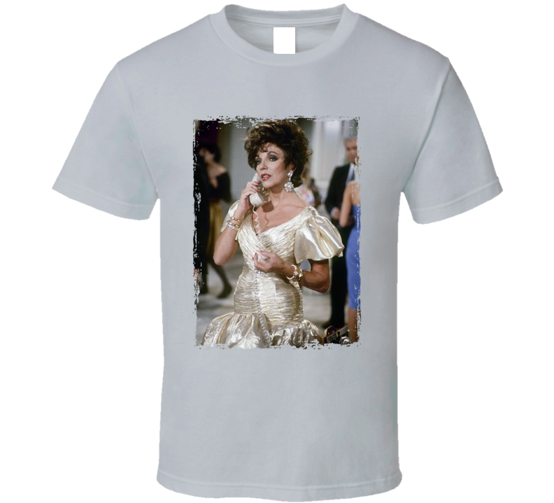 Joan Collins Dynasty 80s Drama Tv Series Fan T Shirt Joan Collins Dynasty 80s Drama Tv Series Fan T Shirt