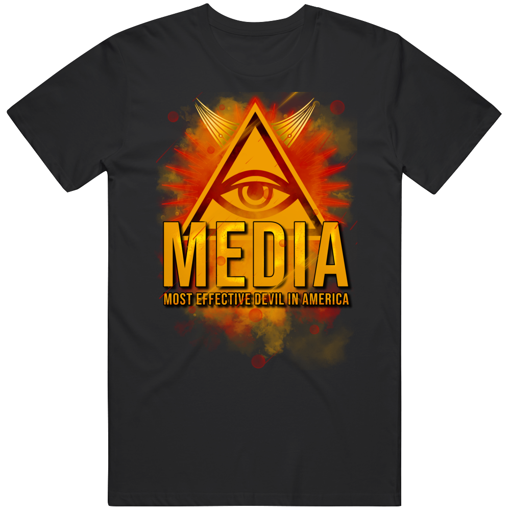 Media Most Effective Devil In America Conspiracy T Shirt Media Most Effective Devil In America Conspiracy T Shirt
