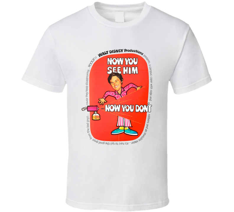 Now You See Him Now You Don't Movie T Shirt Now You See Him Now You Don't Movie T Shirt