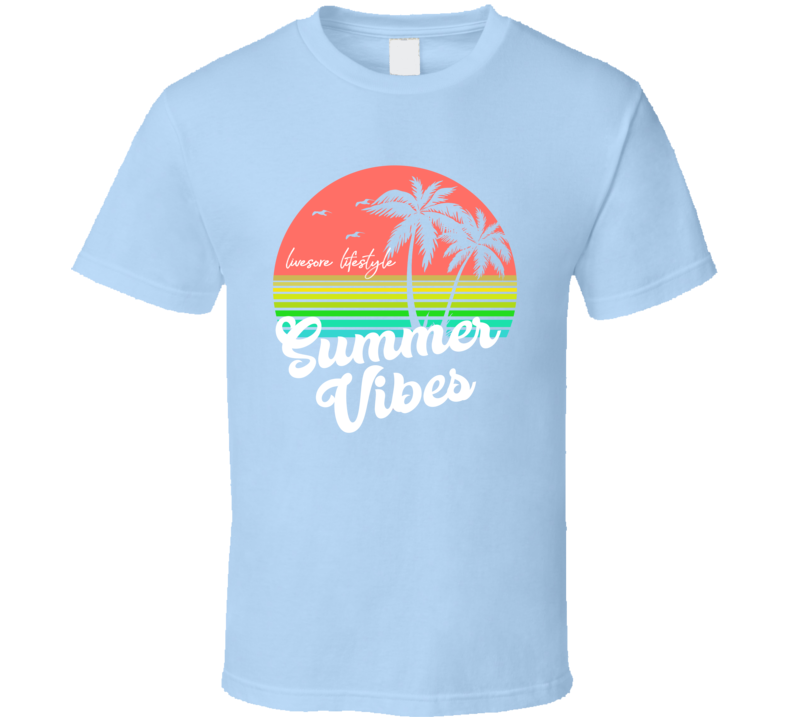 Summer Vibes Workout T Shirt Summer Vibes Workout T Shirt