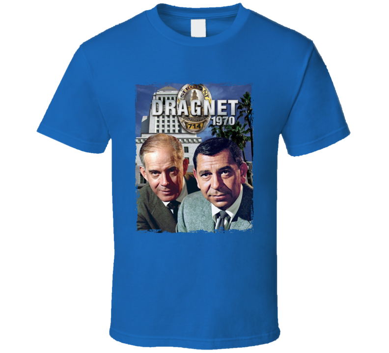 Dragnet 70 Tv T Shirt Dragnet 70 Tv T Shirt