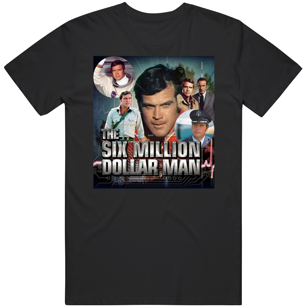 Six Million Dollar Man Lee Majors 70s Tv T Shirt Six Million Dollar Man Lee Majors 70s Tv T Shirt