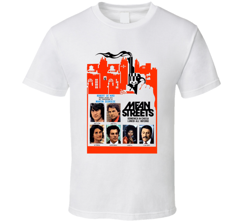 Mean Streets Spanish Movie T Shirt Mean Streets Spanish Movie T Shirt
