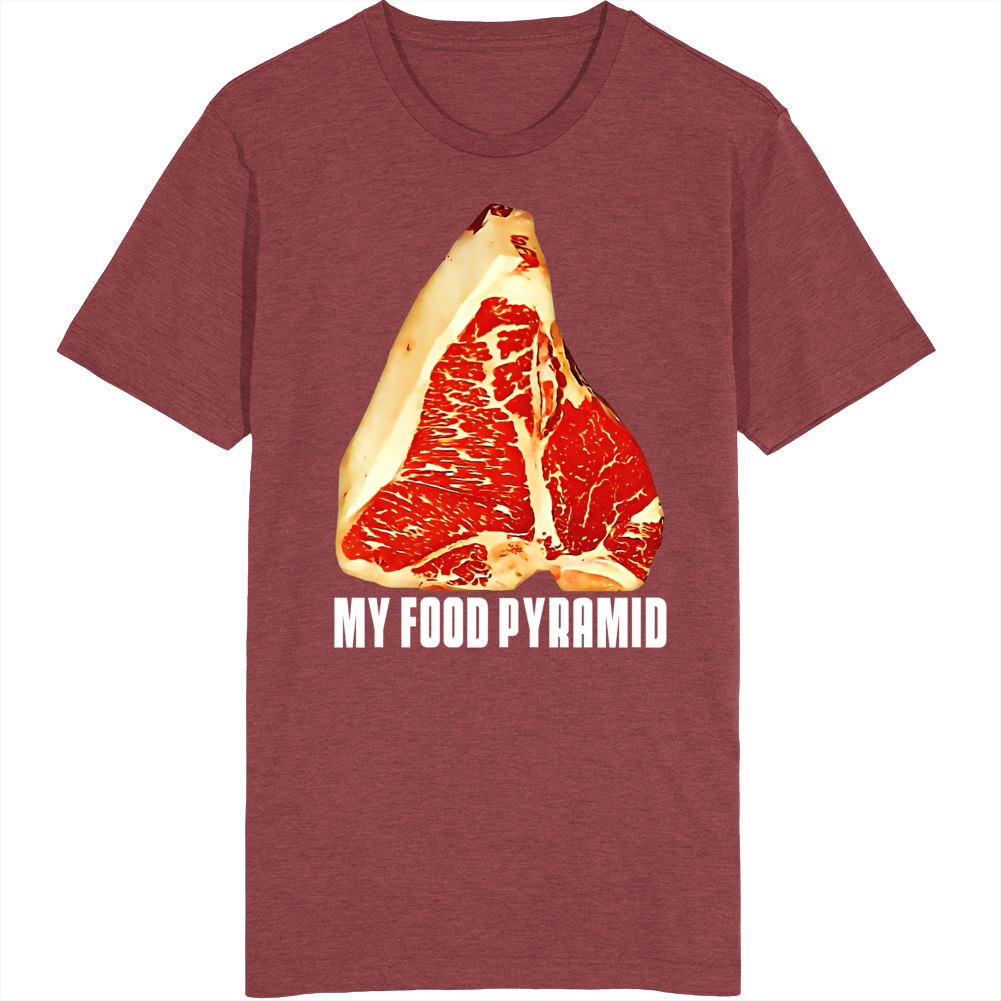 My Food Pyramid Meateater T Shirt My Food Pyramid Meateater T Shirt