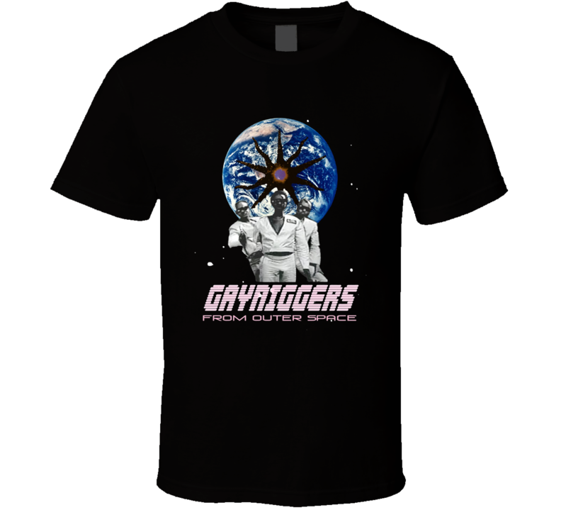 Gayniggers From Outer Space T Shirt Gayniggers From Outer Space T Shirt