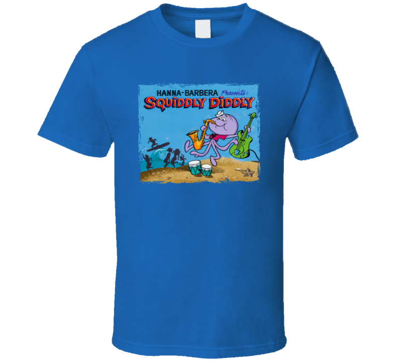Squiddly Diddly T Shirt Squiddly Diddly T Shirt