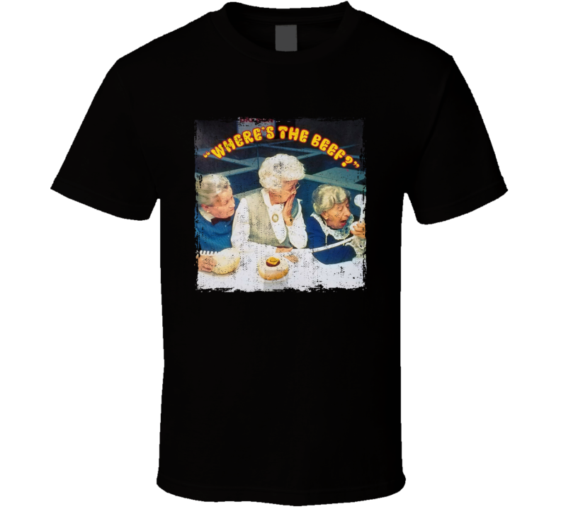 Where's The Beef Ad T Shirt Where's The Beef Ad T Shirt