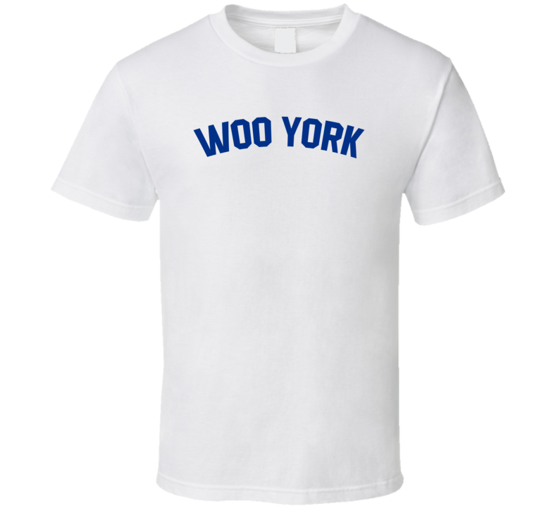Woo York New York Parody T Shirt Woo York New York Parody T Shirt