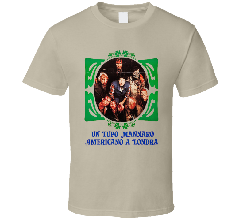 An American Werewolf In London Italian T Shirt An American Werewolf In London Italian T Shirt