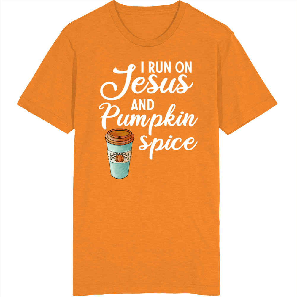 I Run On Jesus And Pumpkin Spice T Shirt I Run On Jesus And Pumpkin Spice T Shirt