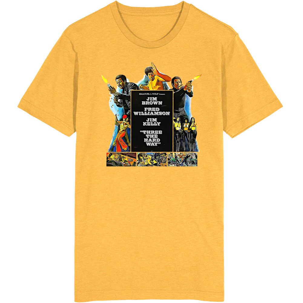 Three The Hard Way Movie T Shirt Three The Hard Way Movie T Shirt