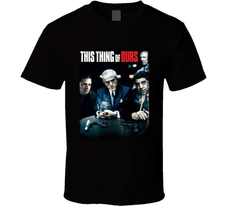 This Thing Of Ours Movie T Shirt This Thing Of Ours Movie T Shirt
