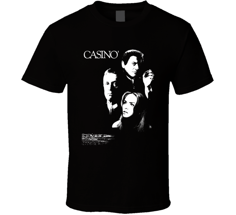Casino Movie T Shirt Casino Movie T Shirt