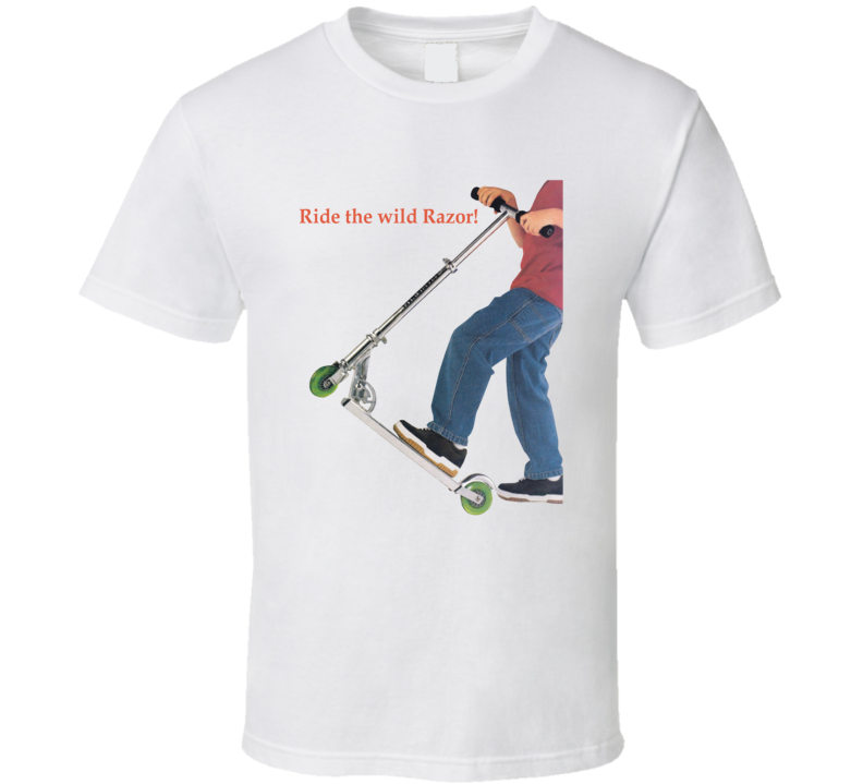 Ride The Wild Razor Scooter Ad T Shirt Ride The Wild Razor Scooter Ad T Shirt