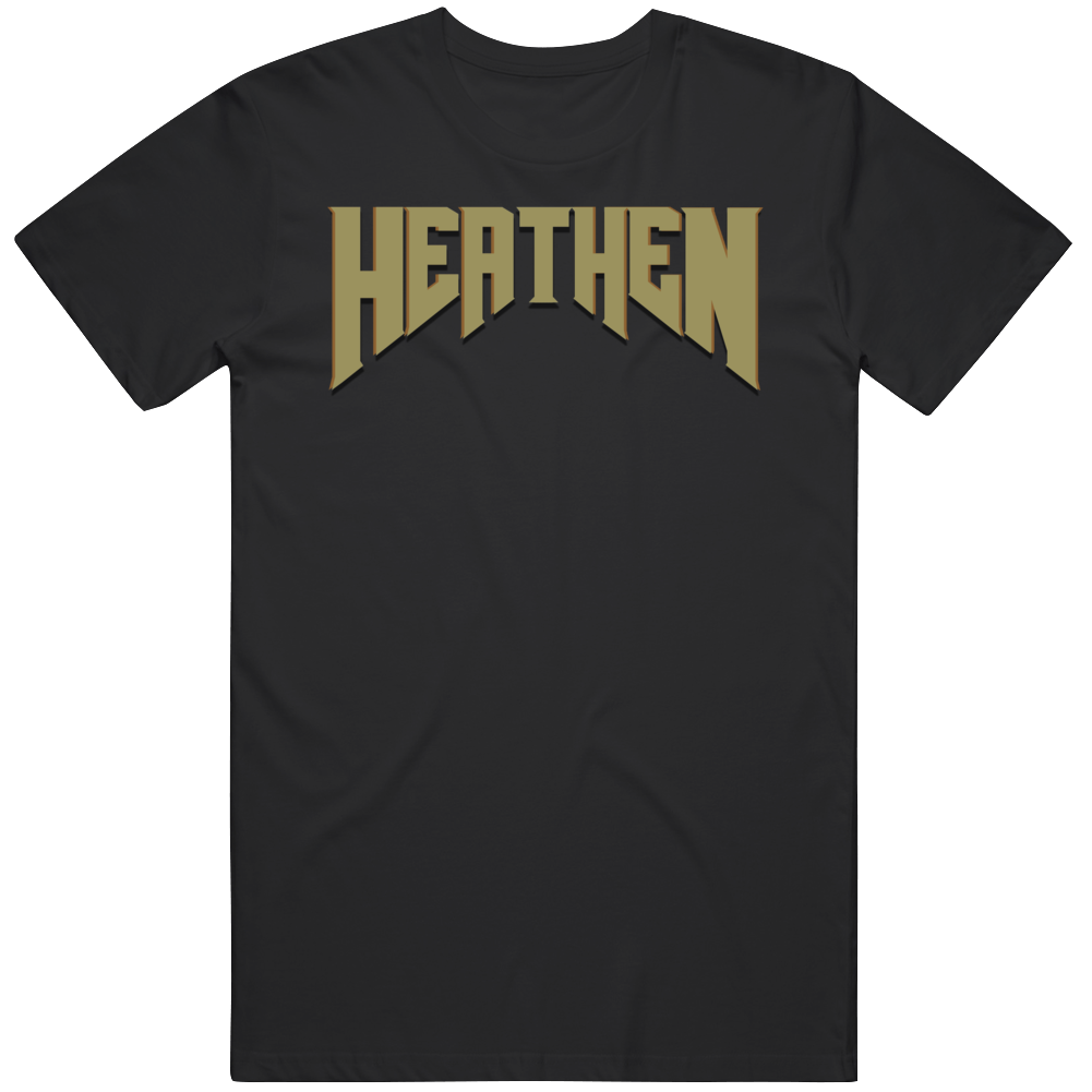 Heathen Infidel Non Believer T Shirt Heathen Infidel Non Believer T Shirt