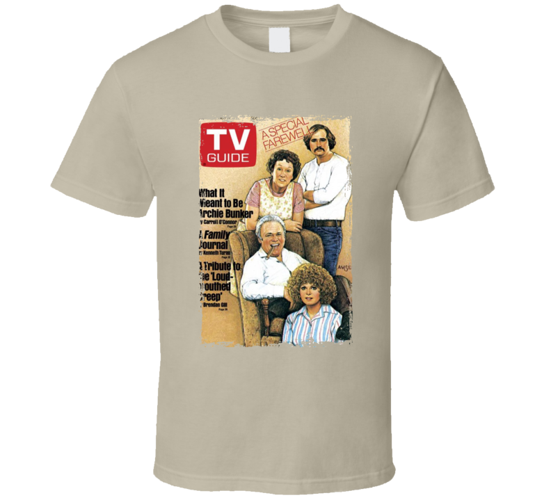 All In The Family Tv Guide Cover T Shirt All In The Family Tv Guide Cover T Shirt
