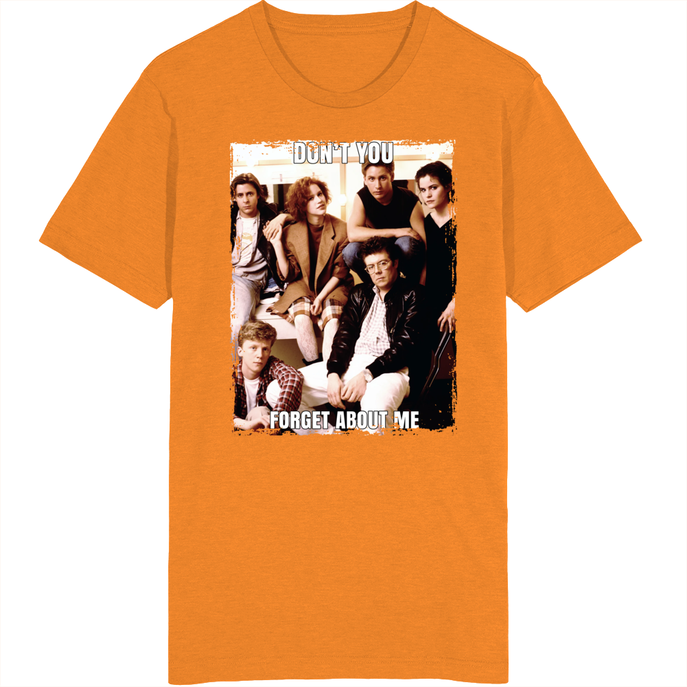 The Breakfast Club Don't You Forget About Me T Shirt The Breakfast Club Don't You Forget About Me T Shirt