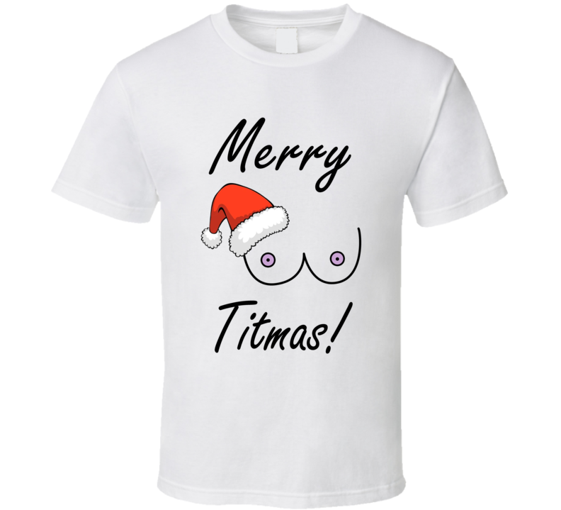 Merry Titmas T Shirt Merry Titmas T Shirt