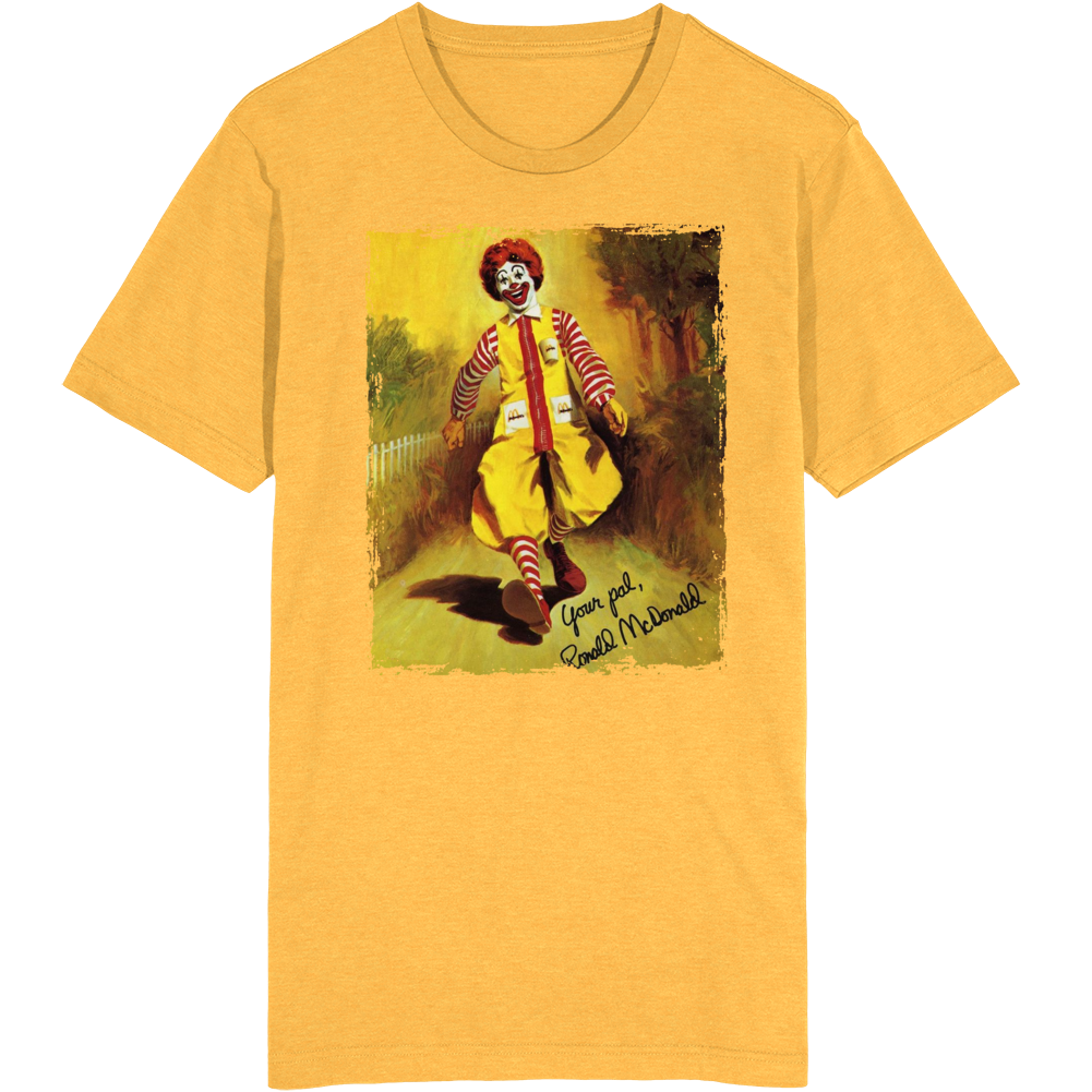 Ronald Mcdonald Your Pal Mascot T Shirt Ronald Mcdonald Your Pal Mascot T Shirt