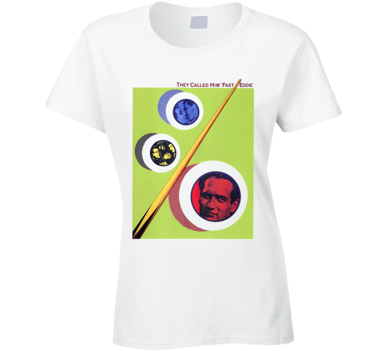 The Hustler Movie Billards Ladies T Shirt The Hustler Movie Billards Ladies T Shirt