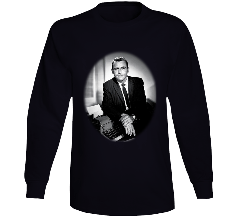 Rod Serling The Twilight Zone Narrator Long Sleeve T Shirt Rod Serling The Twilight Zone Narrator Long Sleeve T Shirt