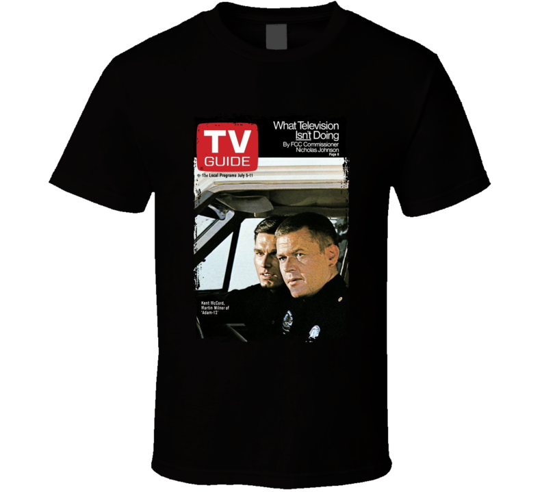 One Adam 12 Tv Magazine Cover T Shirt One Adam 12 Tv Magazine Cover T Shirt
