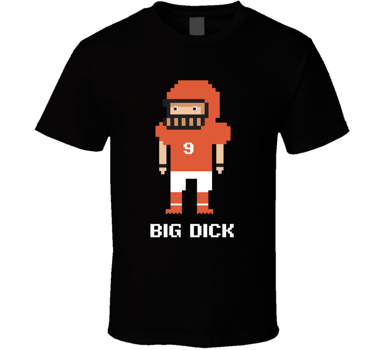Big Dick Joe Burrow Football Tecmo 8 Bit T Shirt Big Dick Joe Burrow Football Tecmo 8 Bit T Shirt