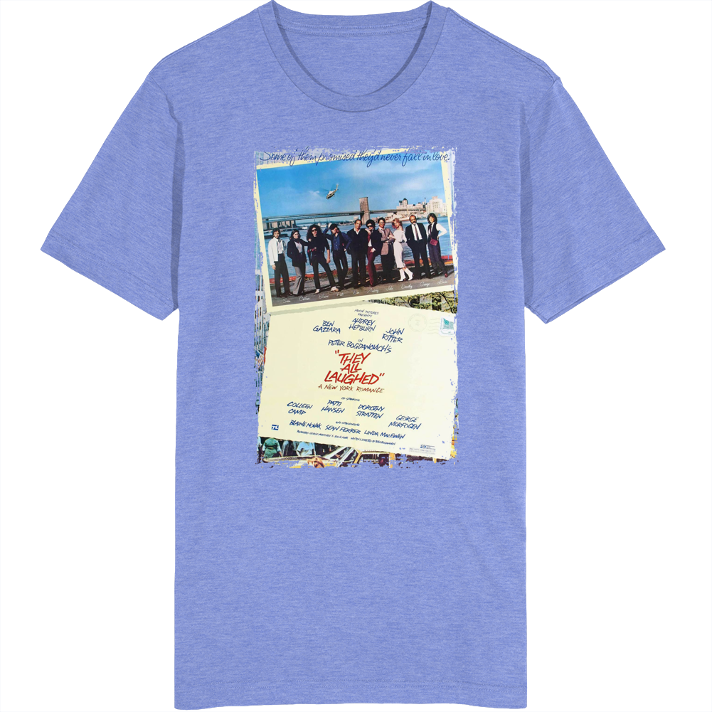 They All Laughed Movie T Shirt They All Laughed Movie T Shirt
