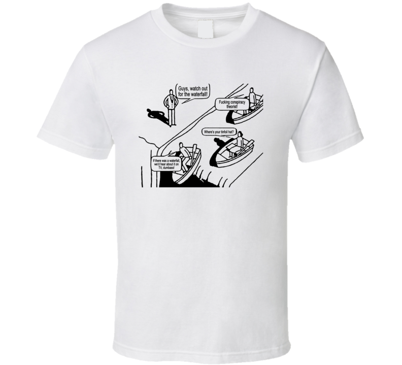 Conspiracy Theory T Shirt Conspiracy Theory T Shirt