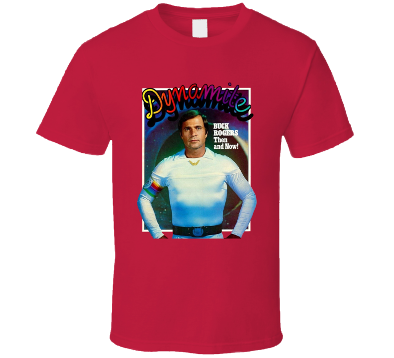 Buck Rogers Then And Now Dynamite Magazine Cover T Shirt Buck Rogers Then And Now Dynamite Magazine Cover T Shirt