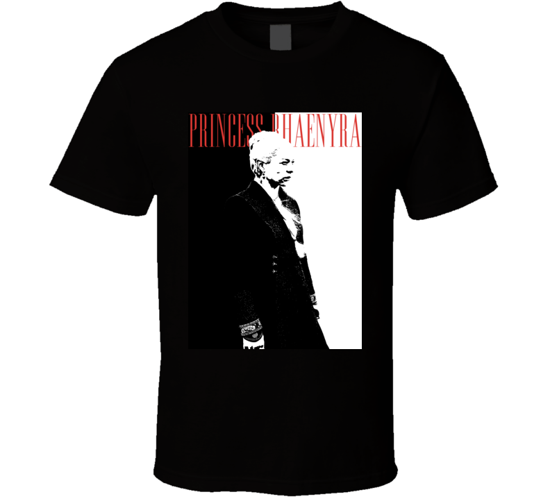 Princess Rhaenyra Targaryen House Of The Dragon Scarface Parody T Shirt Princess Rhaenyra Targaryen House Of The Dragon Scarface Parody T Shirt