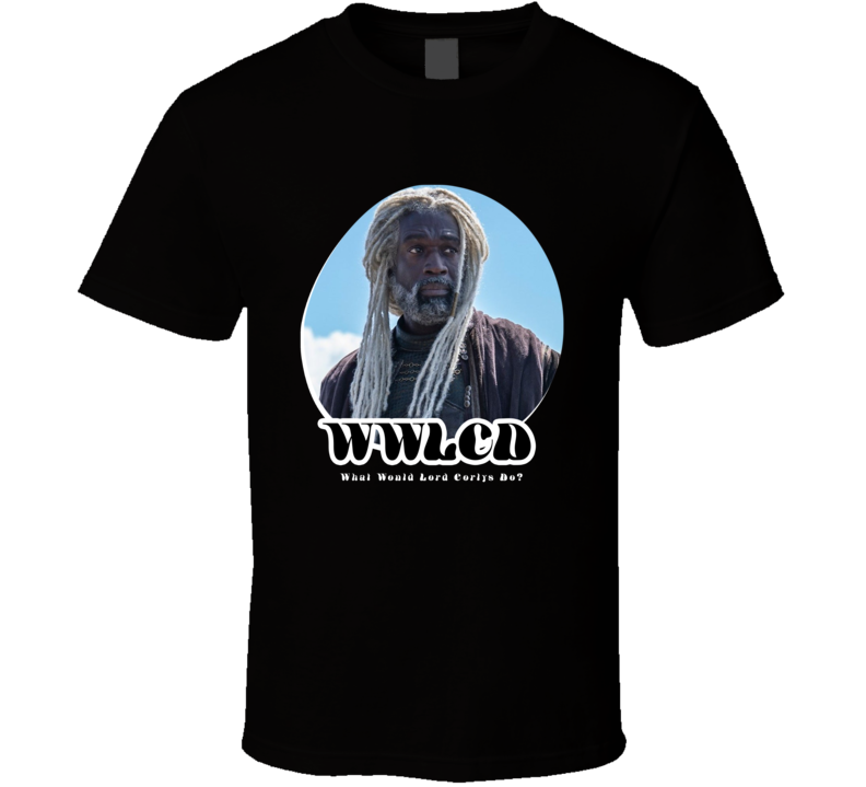 Wwlcd What Would Lord Corlys Do House Of The Dragon T Shirt Wwlcd What Would Lord Corlys Do House Of The Dragon T Shirt