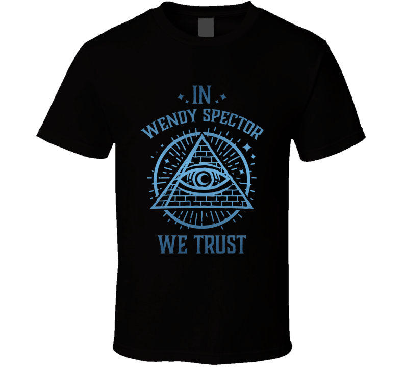In Wendy Spector We Trust Moon Knight T Shirt In Wendy Spector We Trust Moon Knight T Shirt