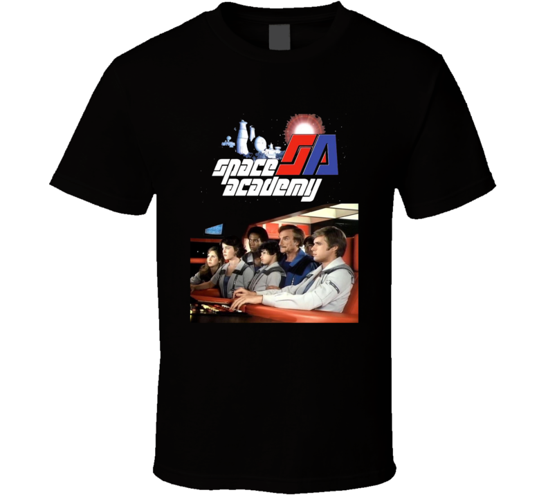 Space Academy Tv Series T Shirt Space Academy Tv Series T Shirt