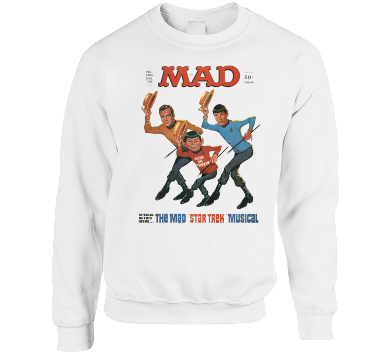 The Mad Start Trek Musical Mad Magazine Cover Crewneck Sweatshirt The Mad Start Trek Musical Mad Magazine Cover Crewneck Sweatshirt