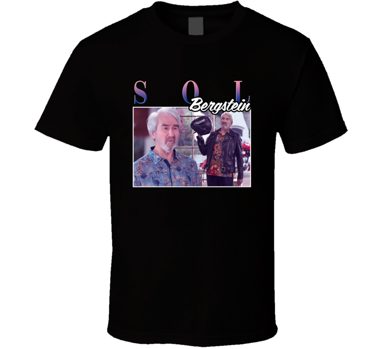 Sol Bergstein Grace And Frankie 90s Style T Shirt Sol Bergstein Grace And Frankie 90s Style T Shirt