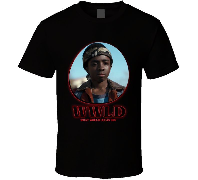 Wwld What Would Lucas Do Stranger Things T Shirt Wwld What Would Lucas Do Stranger Things T Shirt