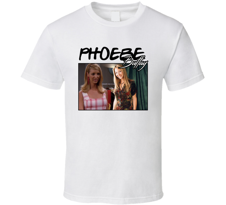 Phoebe Buffay Friends 90s Style T Shirt Phoebe Buffay Friends 90s Style T Shirt