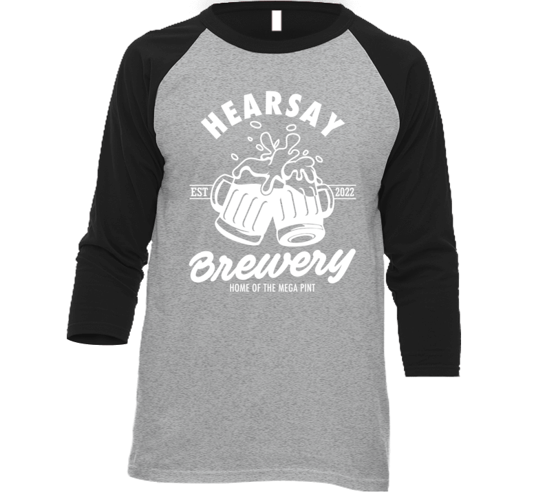 Hearsay Brewery Home Of The Mega Pint T Shirt Hearsay Brewery Home Of The Mega Pint T Shirt