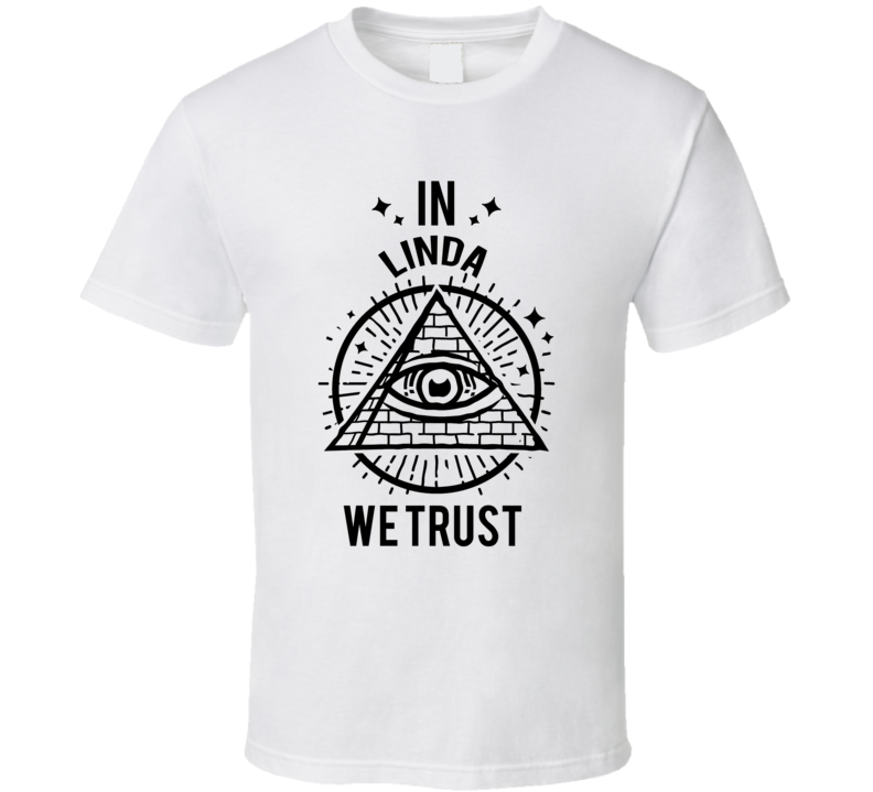 In Linda We Trust Candy T Shirt In Linda We Trust Candy T Shirt