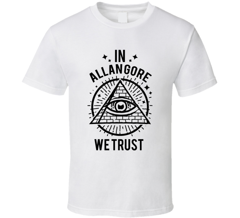 In Allan Gore We Trust Candy T Shirt In Allan Gore We Trust Candy T Shirt