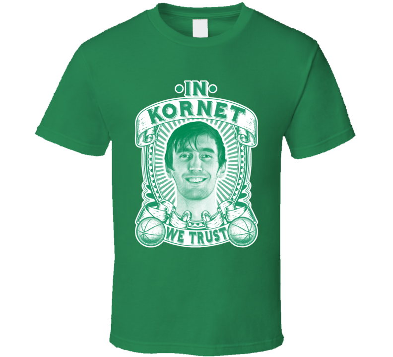 In Luke Kornet We Trust T Shirt In Luke Kornet We Trust T Shirt