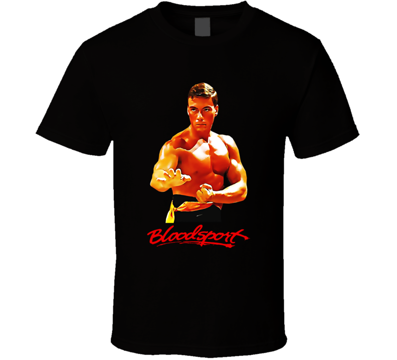 Bloodsport Jean Claude Van Damme Movie T Shirt Bloodsport Jean Claude Van Damme Movie T Shirt