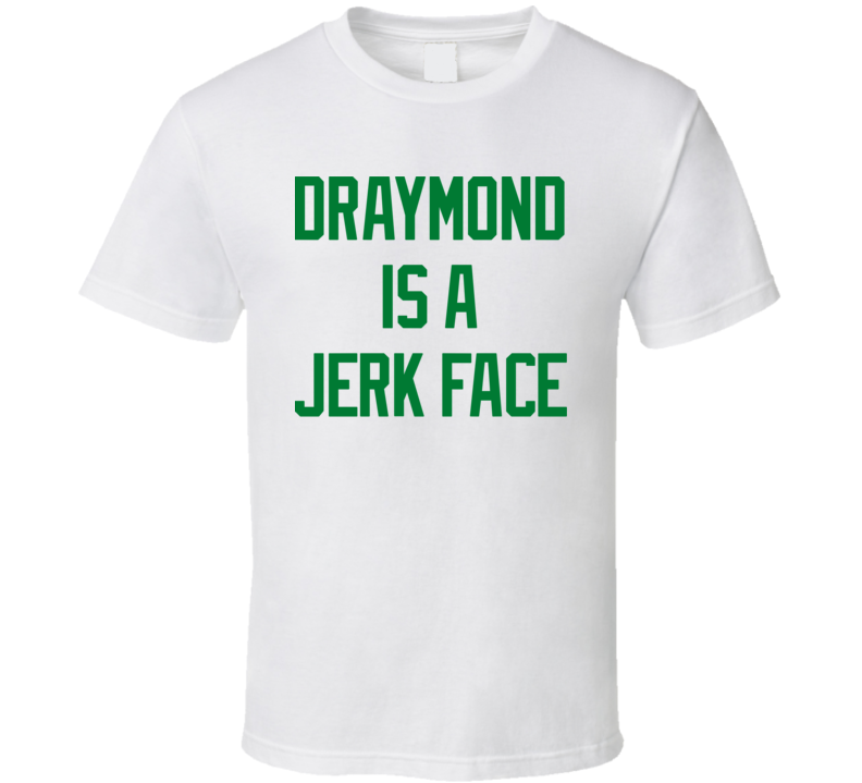 Draymond Is A Jerk Face White T Shirt Draymond Is A Jerk Face White T Shirt