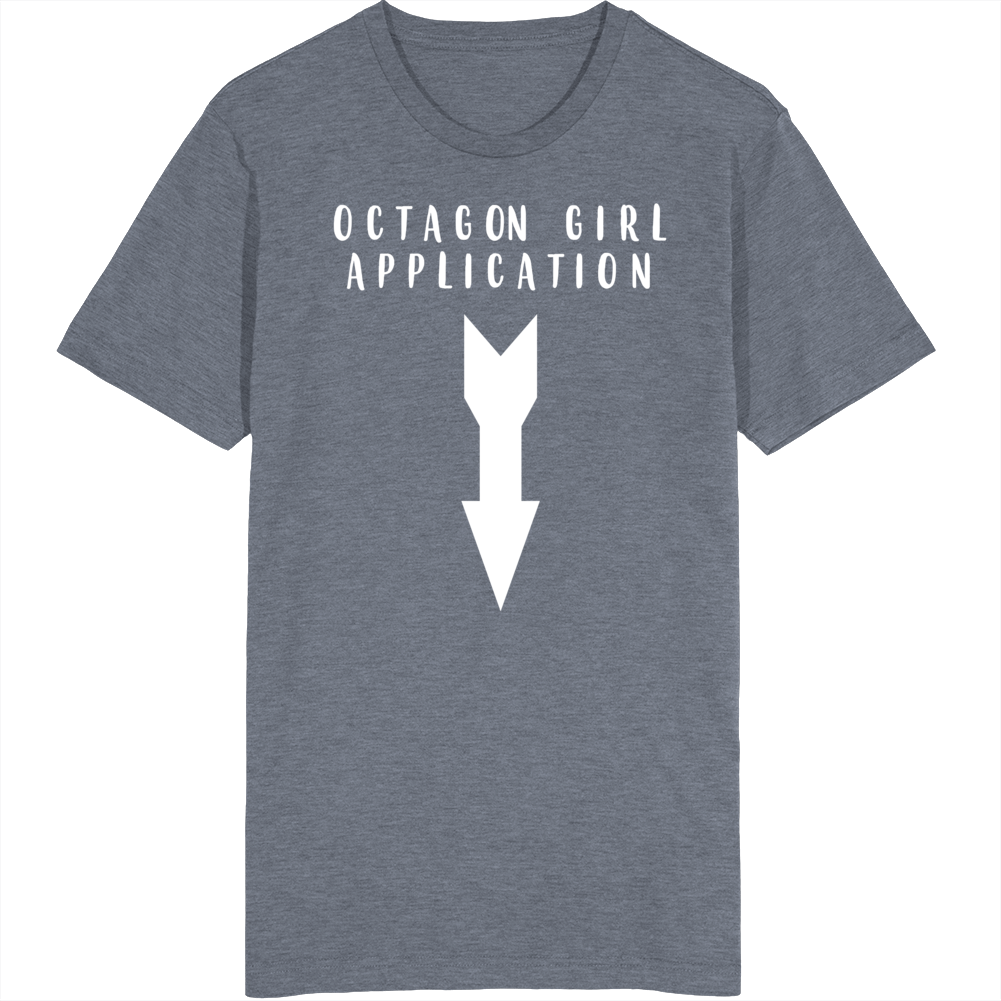 Octagon Girl Application Arrow T Shirt Octagon Girl Application Arrow T Shirt