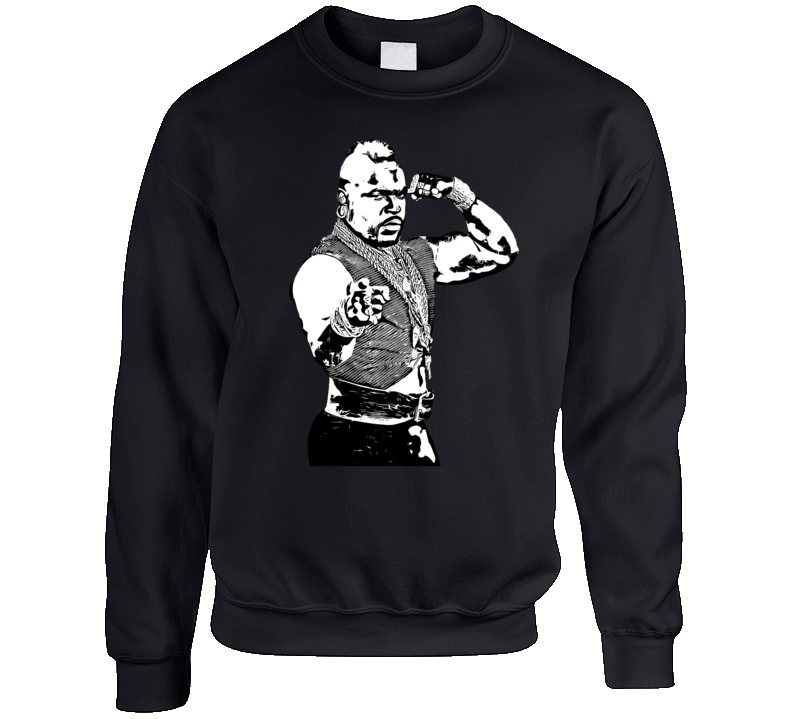 Mr T Tv Movie Actor Crewneck Sweatshirt Mr T Tv Movie Actor Crewneck Sweatshirt