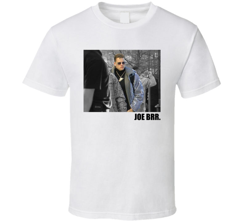 Joe Brrr Burrows T Shirt Joe Brrr Burrows T Shirt