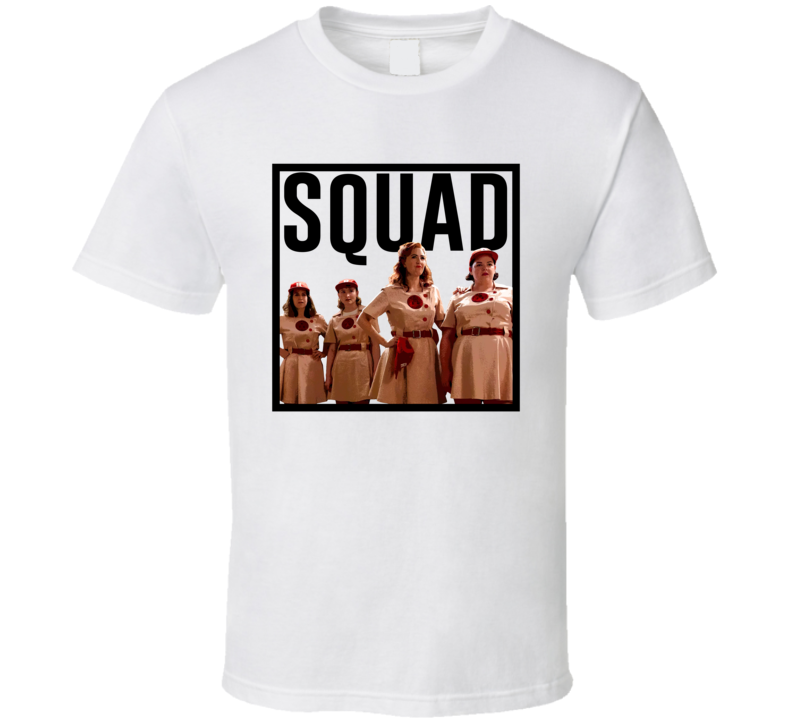 A League Of Their Own Squad T Shirt A League Of Their Own Squad T Shirt