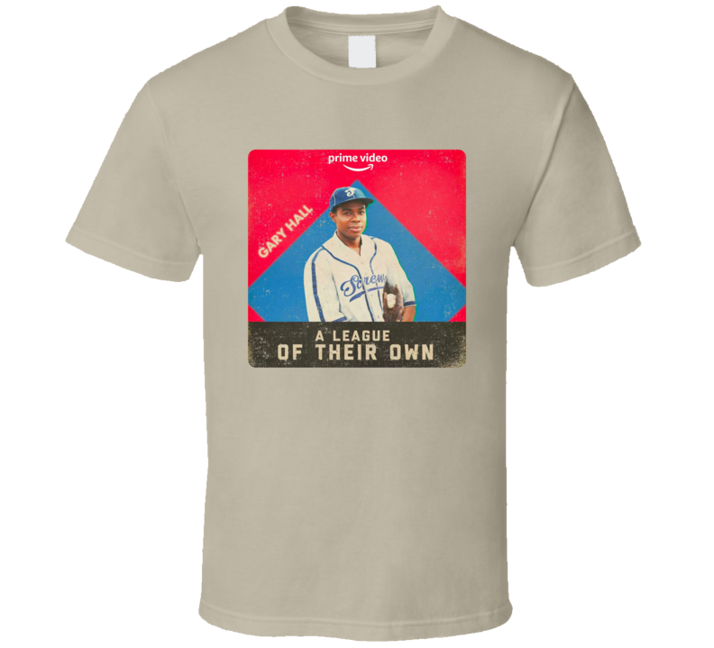 A League Of Their Own Gary Hall T Shirt A League Of Their Own Gary Hall T Shirt