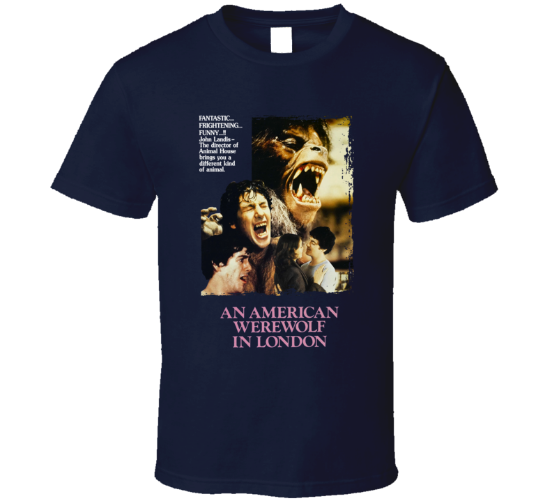 An American Werewolf In London T Shirt An American Werewolf In London T Shirt